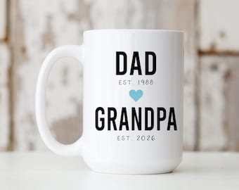 Dad Mug Father's Day, Mug for New Grandpa Gift , Custom Mug for Parent EST 2026