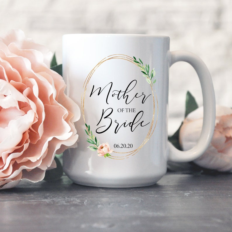 Mother of the Bride Mug, Personalized Bridal Mug, Mother of Bride Gift, Mother of Groom, Brides Mom Gift, Gift Bridal Party, Wedding Mug image 3