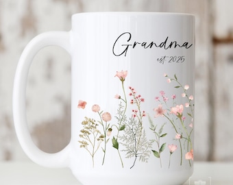 New Grandma Mug Grandmother Gift Est 2025 Mug Gift Pregnancy Announcement Grandparent New Nana, Oma, Wildflowers