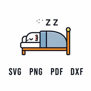 May include: A digital graphic illustration of a character sleeping in a bed with a light blue blanket and an orange frame. Above the character are the letters ZZ and small dots. Below the graphic, the text SVG PNG PDF DXF is displayed in black.