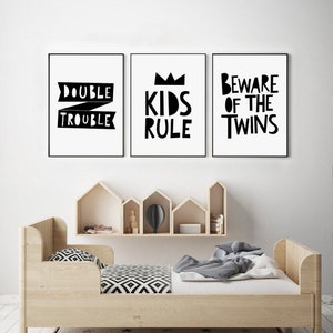 Black and white nursery printables, kids wall art printables, nursery decor kids bedroom decor Double trouble kids rule, beware of the twins