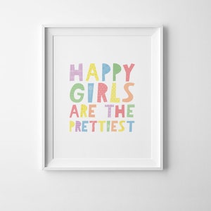 Happy girls are the prettiest, baby girl nursery decor, printable decor, best selling items, printable quote, digital print girl nursery art