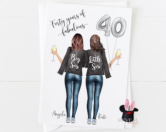 Personalized Sister 40th Birthday Card: Big Sis, Little Sis
