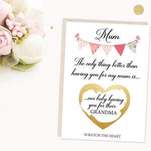 il n'y a rien de mieux que de t'avoir pour maman, tu vas être grand-mère, faire-part de grossesse, gratter et révéler une carte de grossesse
