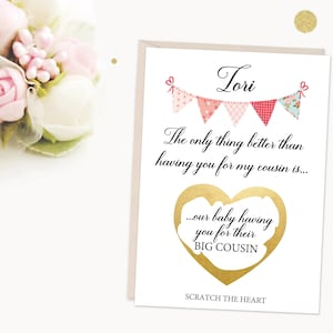 la seule chose mieux que vous pour mon cousin, vous allez être un grand cousin, annonce de grossesse, scratch et révéler la carte
