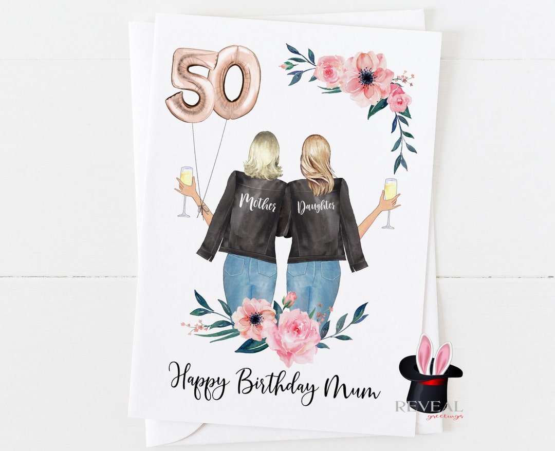 Mum 50th Birthday Card, Mother and Daughter Birthday Card, Personalised 50th Birthday Card, Mum