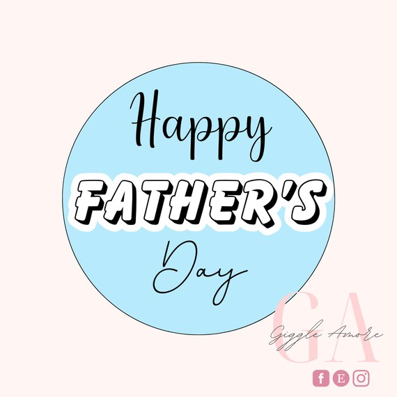 Happy Father’s Day Stickers, Business Stickers, Labels,Thank U, Self Adhesive, Printed, Personalized, Small Buisness Labels