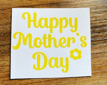 Happy Mother’s Day Vinyl Decals Stickers