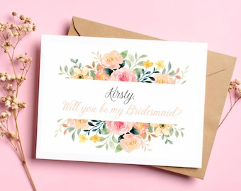Personalised Bridesmaid Proposal Card: Floral A6 Card
