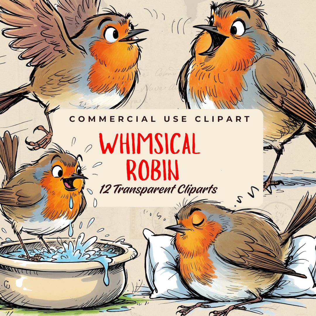 Whimsy Robin Cartoon Whimsical Robin Transparent Clipart, Printable Illustrations ...