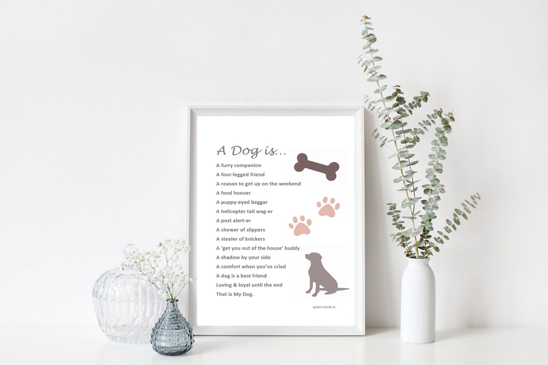 A Dog is Poem, Dog Poem, Dog Gift, Dog Lover, Dog Print, Personalised