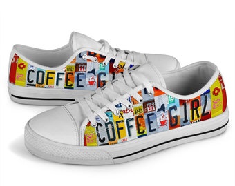 Coffee Girl Low Top Shoes License Plate Shoes for Women Tennis Shoe for Her, License Plate shoes, Gift for Coffee Lover Shoes Custom Sneaker