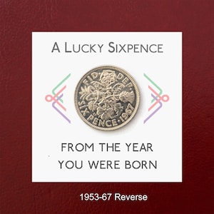 Un anniversaire chanceux de 6 pence 1947 - 1967