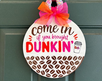 Dunkin' Door Sign