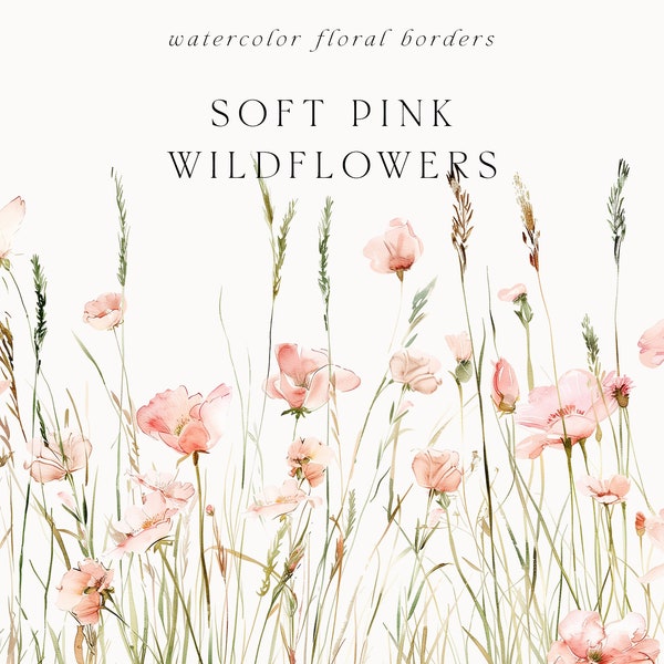 Watercolor Wildflowers Clipart - Light Pink Wildflowers Borders - Watercolor floral clipart PNG - Soft Pink borders - Blush Wedding clipart