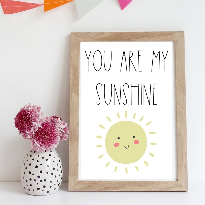 You Are My Sunshine Art Printnursery Decorkids Room Etsy UK