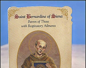 St Bernardine of Siena ( for Respiratory Ailments ) Healing Holy Card  - 2 1/2" X 4" Folded