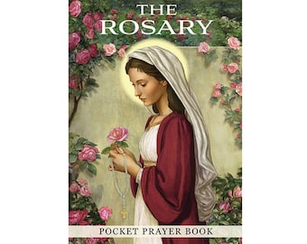 The Rosary Pocket Sized Prayer Book - 48 Pages - 2 1/2" X 3 3/4"