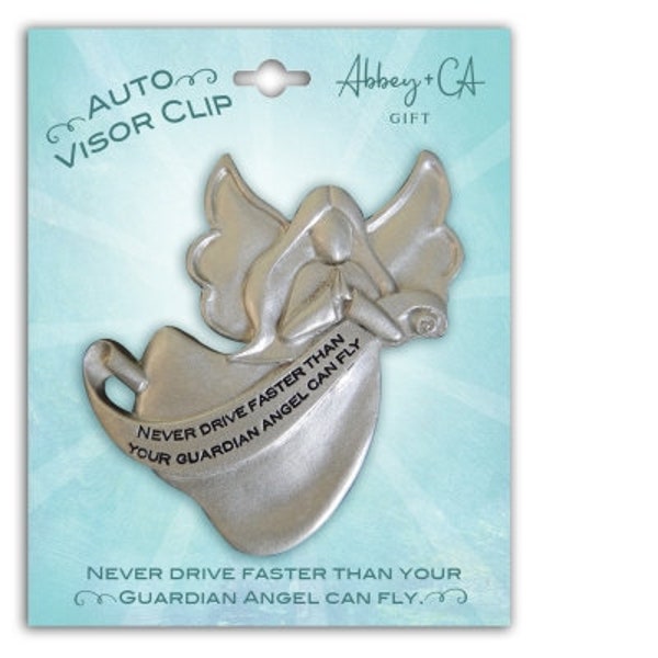 Never Drive Faster Than Your Guardian Angel Visor Clip