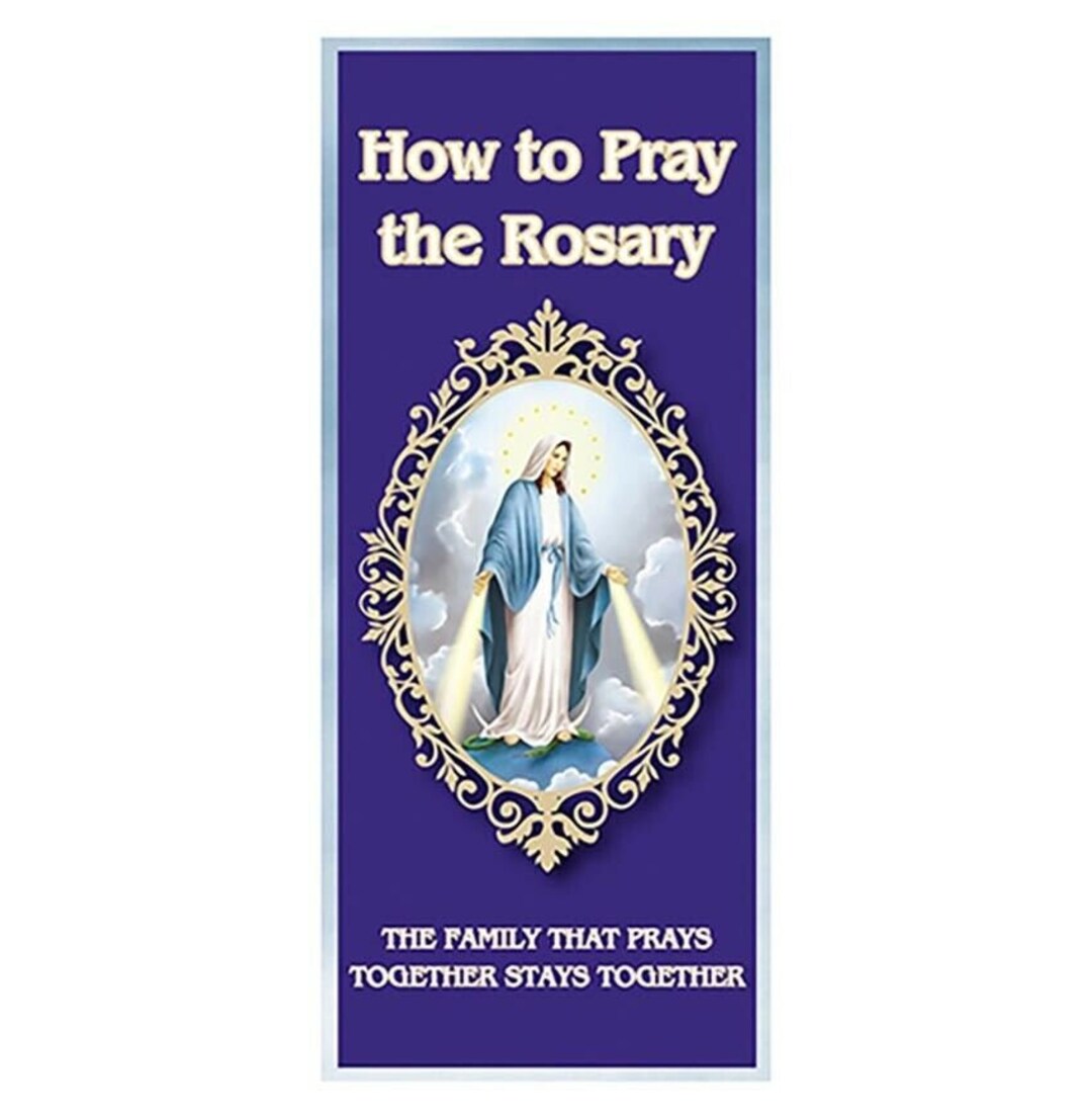How to Pray the Rosary Pamphlet Large Print 3 3/4 W X 8 3/4 H folded 18 ...