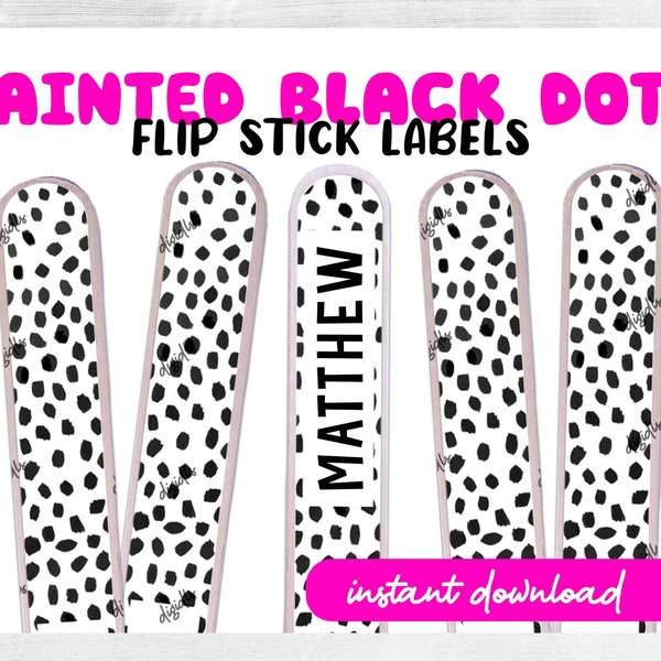 Painted Black Dots Flip Stick Labels for Teachers // Craft Stick Ideas for Classroom