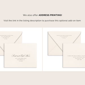 May include: Two white envelopes with a handwritten address on each. The top envelope has the text "First and Last Name" on the front. The bottom envelope has the text "Caroline Williams & Oliver Taylor" on the front. The text "We also offer ADDRESS PRINTING! Visit the link in the listing description to purchase this optional add-on item" is displayed above the envelopes.