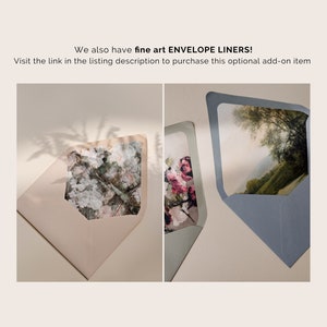 May include: Two envelopes with decorative paper liners. One envelope is light blue with a landscape scene liner. The other envelope is beige with a floral liner. The text on the image reads "We also have fine art ENVELOPE LINERS! Visit the link in the listing description to purchase this optional add-on item."