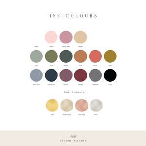 May include: A color chart showing ink and foil colors for stationery. Ink colors include white, sage, dusty blue, cobalt blue, olive, forest, mauve, maroon, red, coral, gold, charcoal, and black. Foil colors include gold, champagne, rose gold, and silver.
