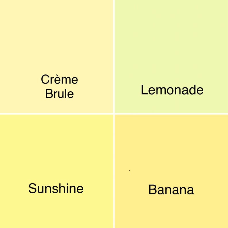 Puede incluir: Una paleta de colores con cuatro cuadrados, cada uno con un tono diferente de amarillo. El cuadrado superior izquierdo est&aacute; etiquetado como "Cr&egrave;me Brule", el superior derecho "Lemonade", el inferior izquierdo "Sunshine" y el inferior derecho "Banana".