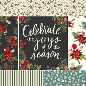 May include: A set of six digital paper patterns featuring a festive winter theme. The patterns include a black background with red poinsettias, pine branches, and mushrooms, a white background with red poinsettias, pine branches, and mushrooms, a green background with white mushrooms and pine branches, a white background with green leaves and red berries, a black background with white text that reads "Celebrate the joys of the season", and a white and green striped pattern.