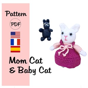 Crochet pattern Mom Cat and Baby Cat, White Mom Cat PDF crochet, Crochet pattern Mummy Cat, Black kitten crochet pattern, PDF crochet Kitten