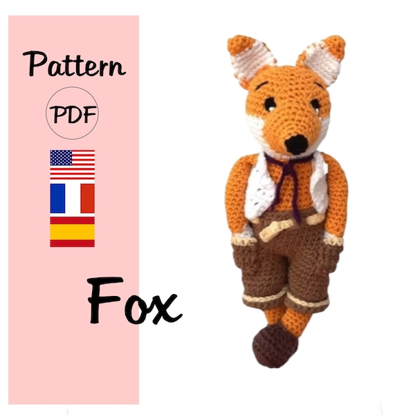 Renard TUTO crochet en français, Patron amigurumi renard habillé, PDF tuto crochet renard pas à pas, Patron crochet renard très illustré