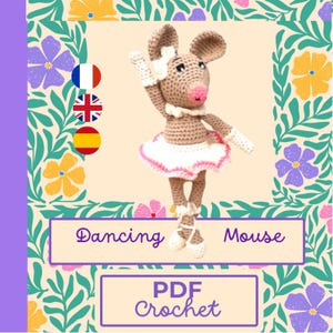 Crochet Mouse Dancer Pattern: Ballerina Doll (PDF)