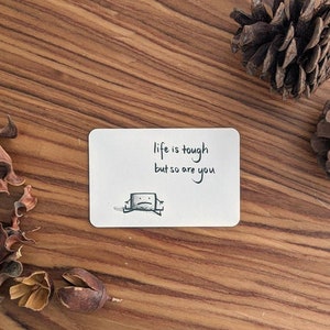 "Karte für Brieftasche ""Life is Tough But So Are You"" für seelische Gesundheit, Ermutigung, positive Affirmation, chronische Krankheiten."