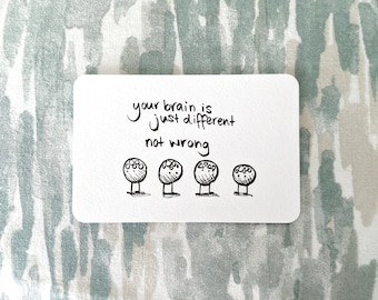 Card for Wallet "Your brain is just different" for Mental Health, Neurodivergence, Autism, ADHD