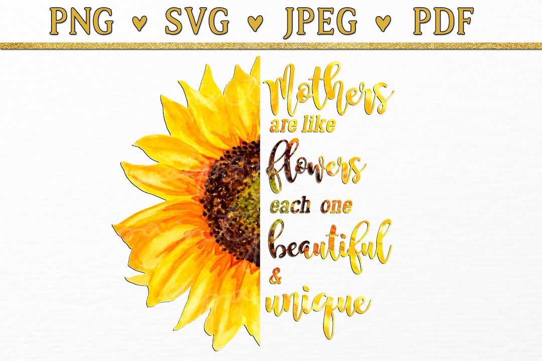Mothers Day Sunflower Quote, Beautiful and Unique Saying Flower PNG