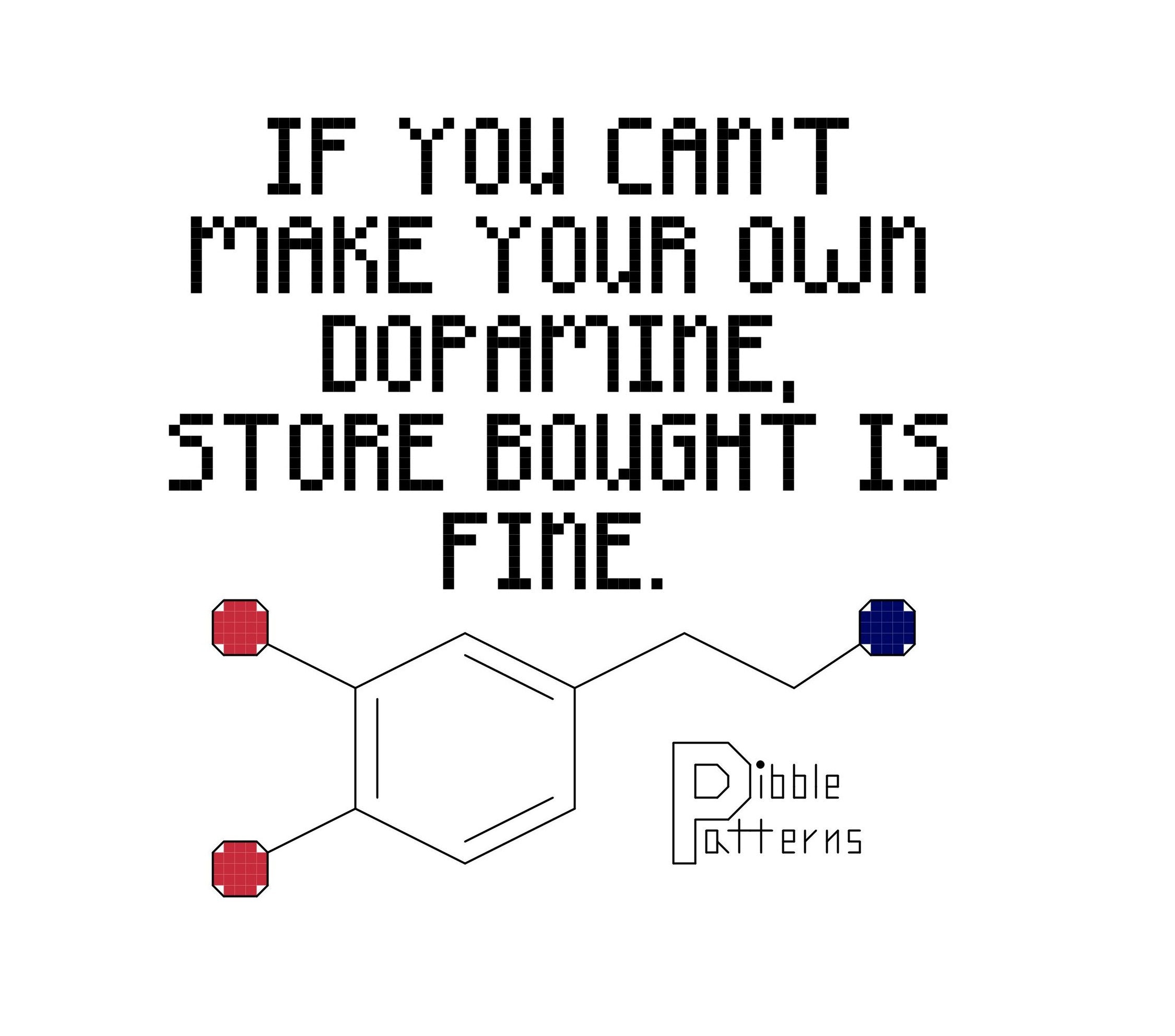 If You Can T Make Your Own Dopamine Store Bought Is Fine Etsy