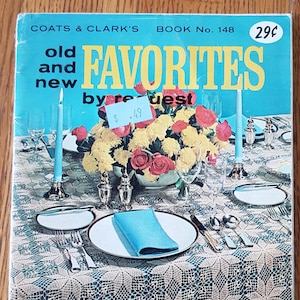 Gamla och nya favoriter på begäran Vintage 1964 Coats & Clarks bok nr 148 - Bordsduk, Dukar, Stolsrygg, Överkast, Kudde