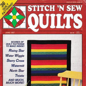 Stitch &#39;N Sew Quilts Vol 7 - 36 Quilt Patterns May/June 1987 House of White Birches