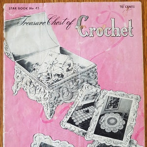 Treasure Chest of Crochet Star Book No. 45  –  1946