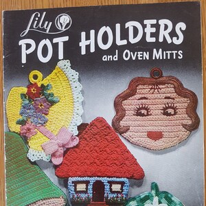 Pot Holders and Oven Mitts Lily Design Book No 59