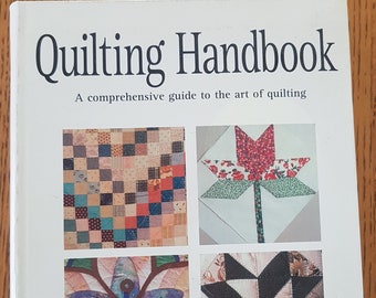 Quilting Handbook by Viv Foster  -  A Comprehensive Guide to the Art of Quilting