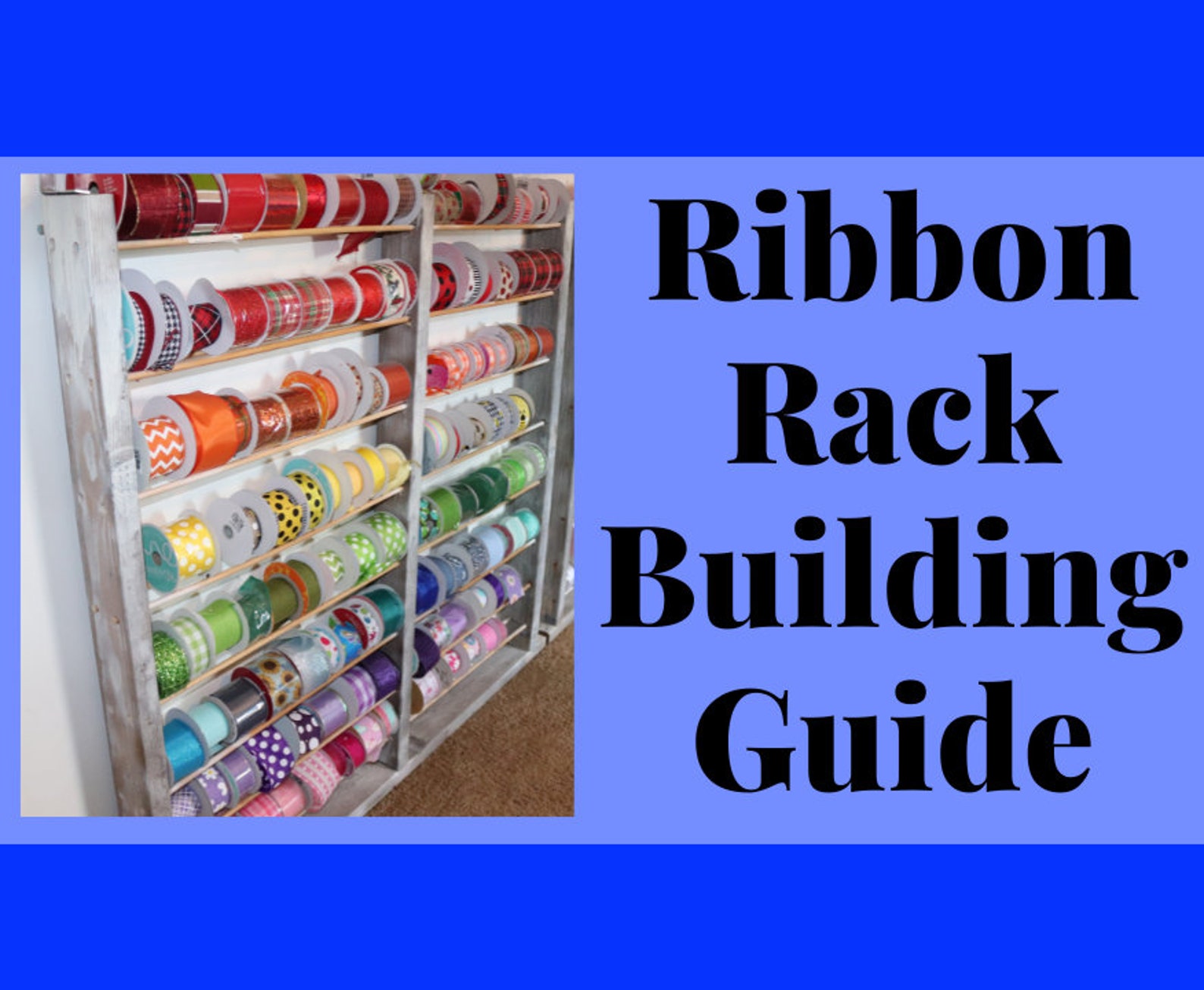 Ribbon Rack Instructions Ribbon Holder Digital Instructions Etsy
