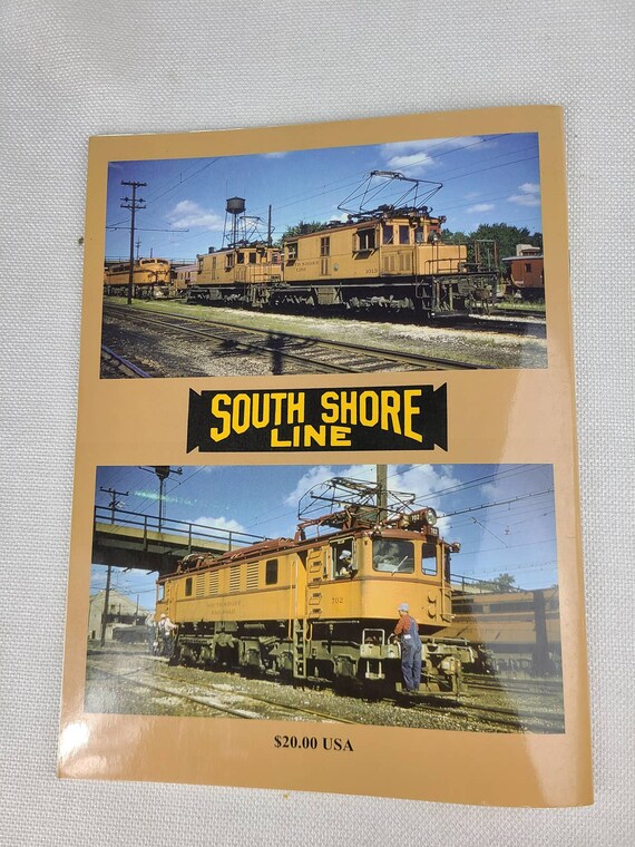 South Shore Line Electric Locomotives & Interurban Cars Railroad Book 