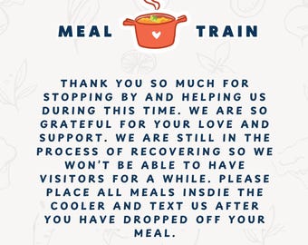 Editable Meal Train Sign |  No Visitors Sign | Drop-Off Instructions | Meal Train Printable
