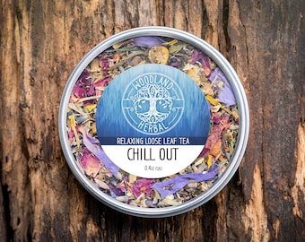 Chill Out Tea - Organic Loose Leaf Tea. Wellness, Calming, Stress, Mood, Happiness, Relaxation Tea