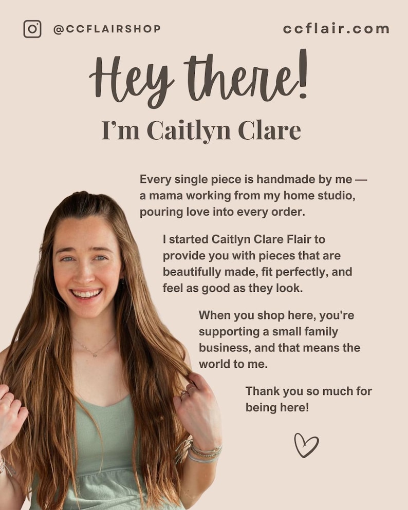 May include: A light beige informational graphic featuring the text Hey there! I'm Caitlyn Clare, followed by a paragraph about handmade pieces from a home studio. A smiling person with long brown hair wearing a sage green top is shown on the left.