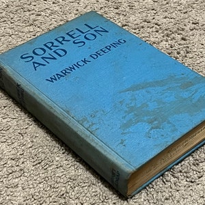 Sorrell and Son, Warwick Deeping, 1926, Grosset & Dunlap, Hardcover Book Vintage