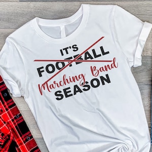 Marching Band SVG, Football Season SVG, High School Band funny cut file design for tshirts
