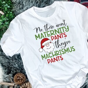 Estas não são calças de maternidade, são calças Machrismus Arquivo de corte de design digital SVG para Cricut e Silhouette